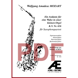 MOZART Wolfgang Amadeus: Ein Andante für eine Walze in einer kleinen Orgel, KV 616 MOZART Wolfgang Amadeus: Ein Andante für eine Walze in einer kleinen Orgel, KV 616