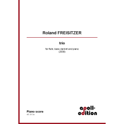 FREISITZER Roland: trio for flute, bass clarinet and piano FREISITZER Roland: trio for flute, bass clarinet and piano