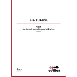PURGINA Julia: 1:3:1 for clarinet, accordion and string trio PURGINA Julia: 1:3:1 for clarinet, accordion and string trio