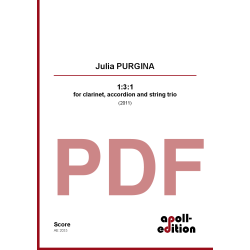 PURGINA Julia: 1:3:1 for clarinet, accordion and string trio PURGINA Julia: 1:3:1 for clarinet, accordion and string trio
