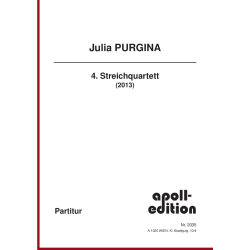 PURGINA Julia: 4. Streichquartett (4th Stringquartet) PURGINA Julia: 4. Streichquartett (4th Stringquartet)