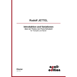 JETTEL Rudolf: Introduktion und Variationen über ein Thema von Franz Schubert JETTEL Rudolf: Introduktion und Variationen über ein Thema von Franz Schubert