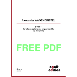 WAGENDRISTEL Alexander: FRUIT for alto saxophone and large ensemble