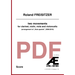 FREISITZER Roland: two movements (2006/2010) FREISITZER Roland: two movements (2006/2010)