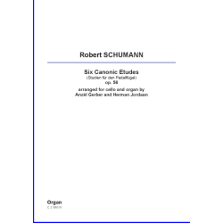 SCHUMANN Robert: Six Canonic Etudes SCHUMANN Robert: Six Canonic Etudes